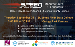 Speed Networking for Manufacturers and Educators @ St. Johns River State College, Orange Park Campus